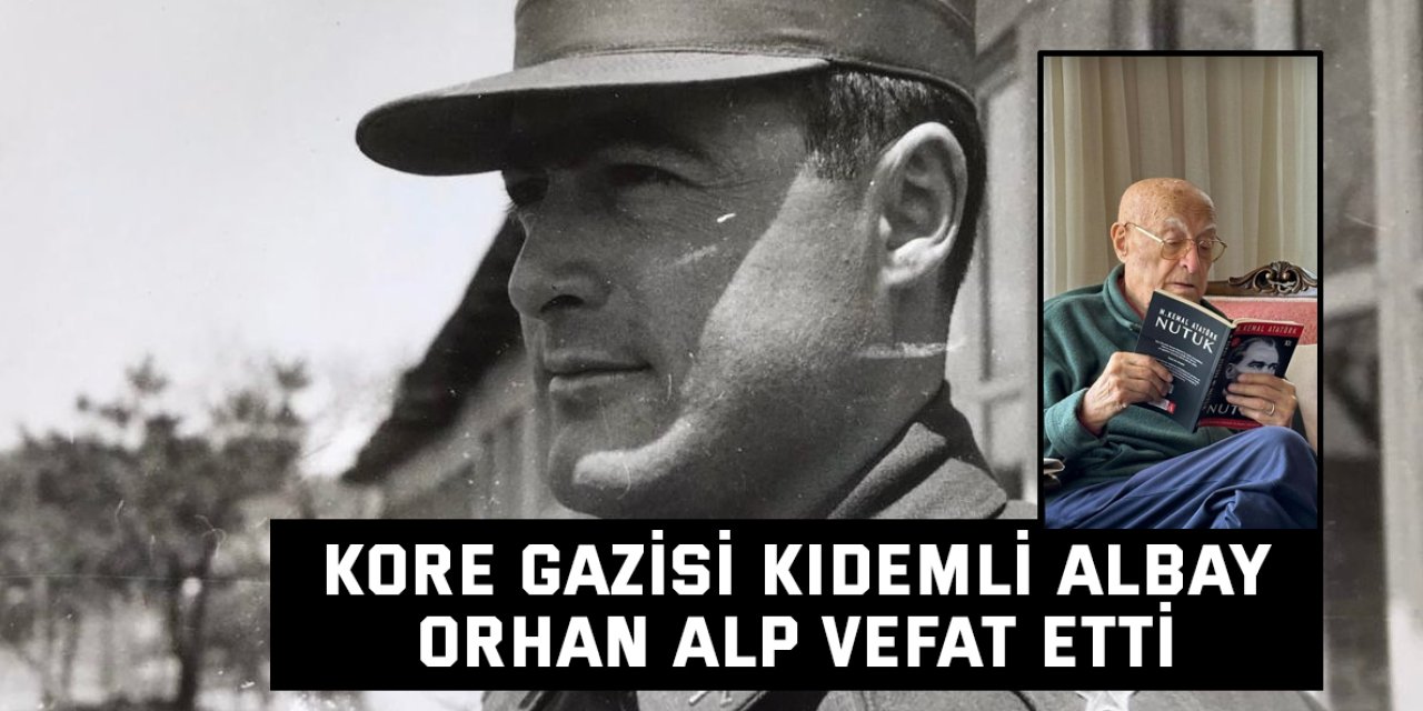 Kore Gazisi Kıdemli Albay Orhan Alp Vefat Etti