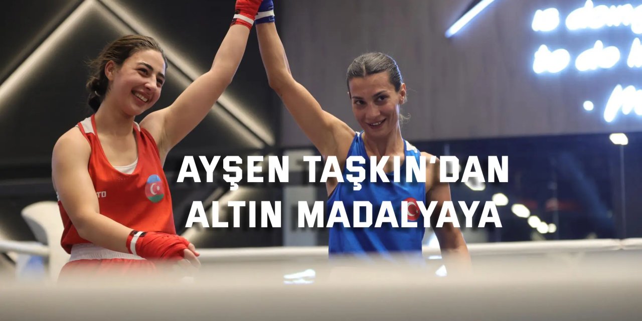 Ayşen Taşkın’dan  Altın Madalyaya