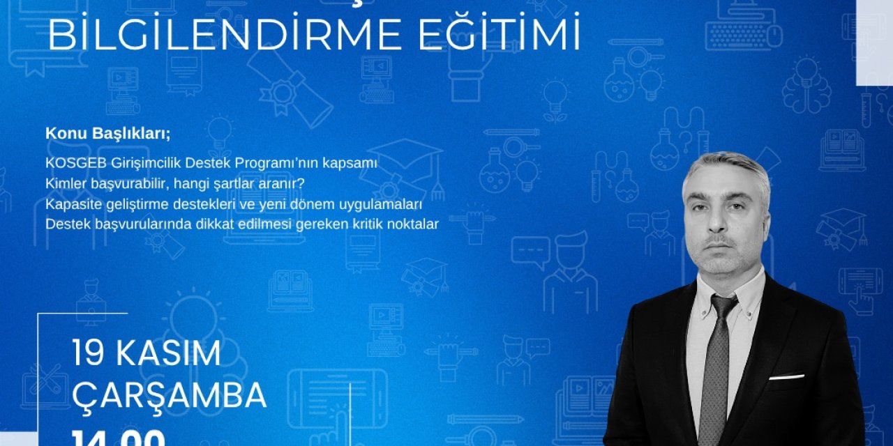 GOSB Teknopark'ta KOSGEB  Destekleri Bilgilendirme Eğitimi