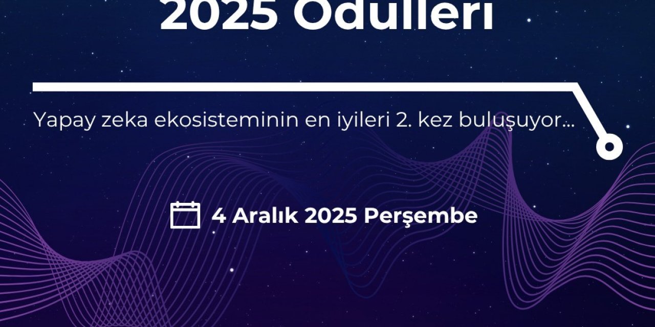 YAPAY ZEKÂ FABRİKASI    Ödüllere başvurular başladı