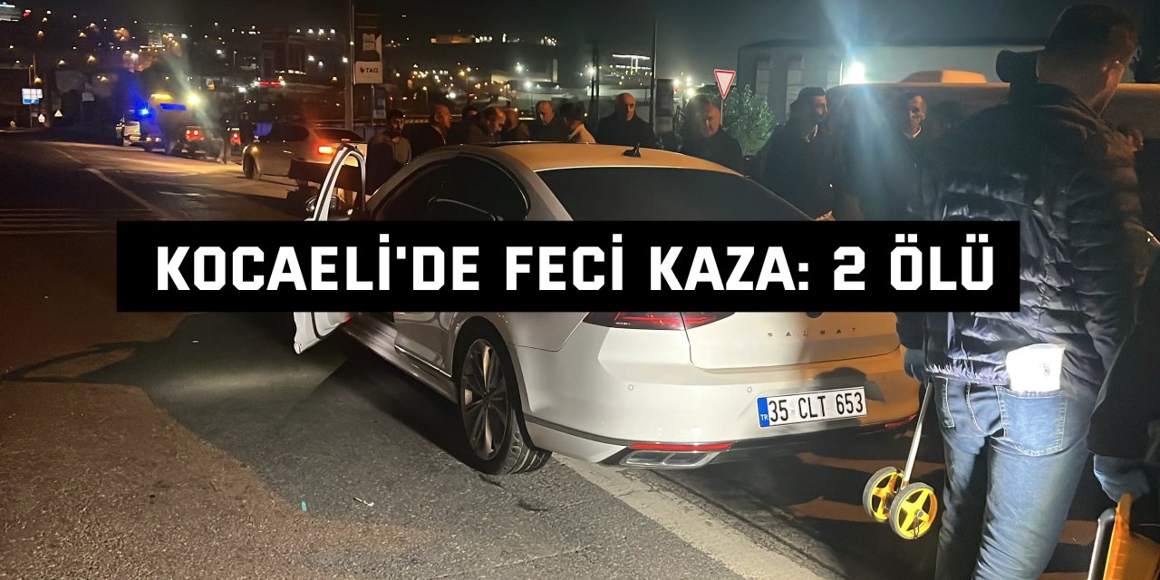 Kocaeli'de feci kaza: 2 ölü