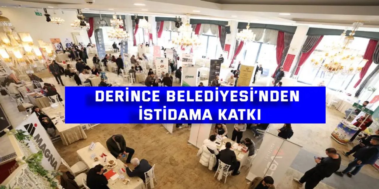 Derince Belediyesi’nden istidama katkı