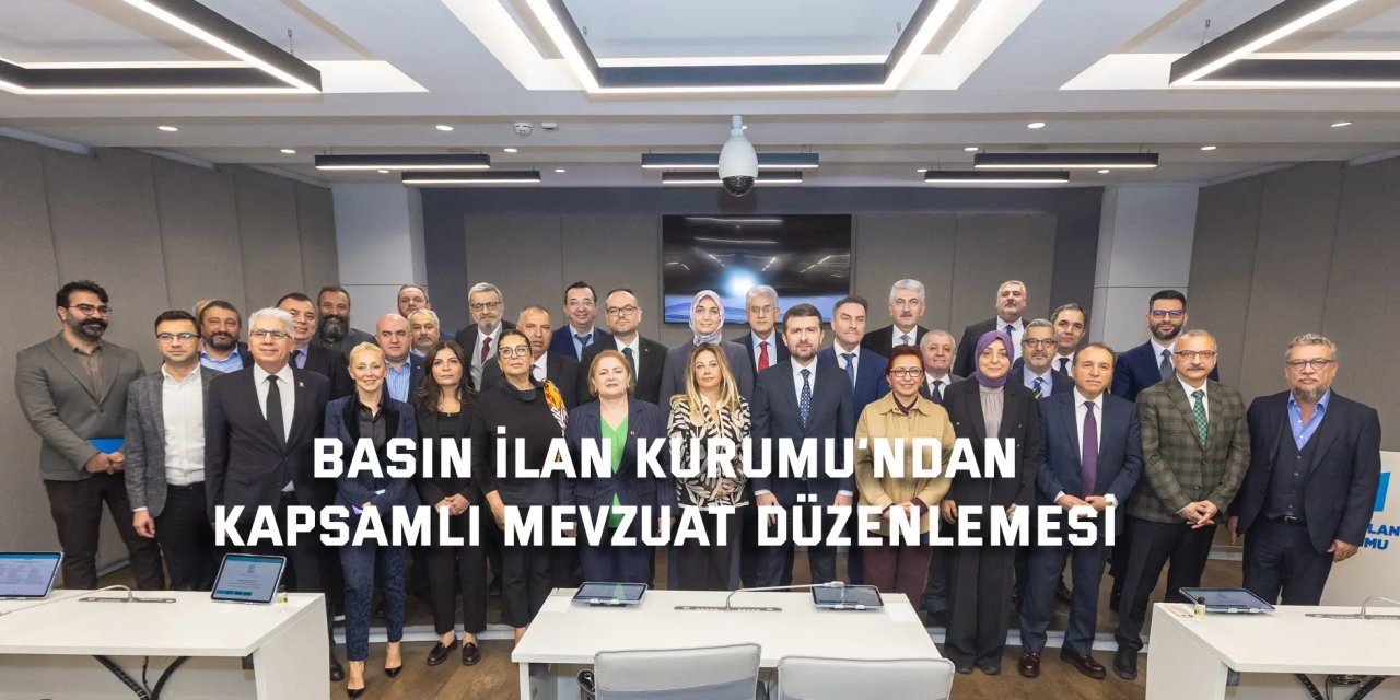 Basın İlan Kurumu’ndan  kapsamlı mevzuat düzenlemesi
