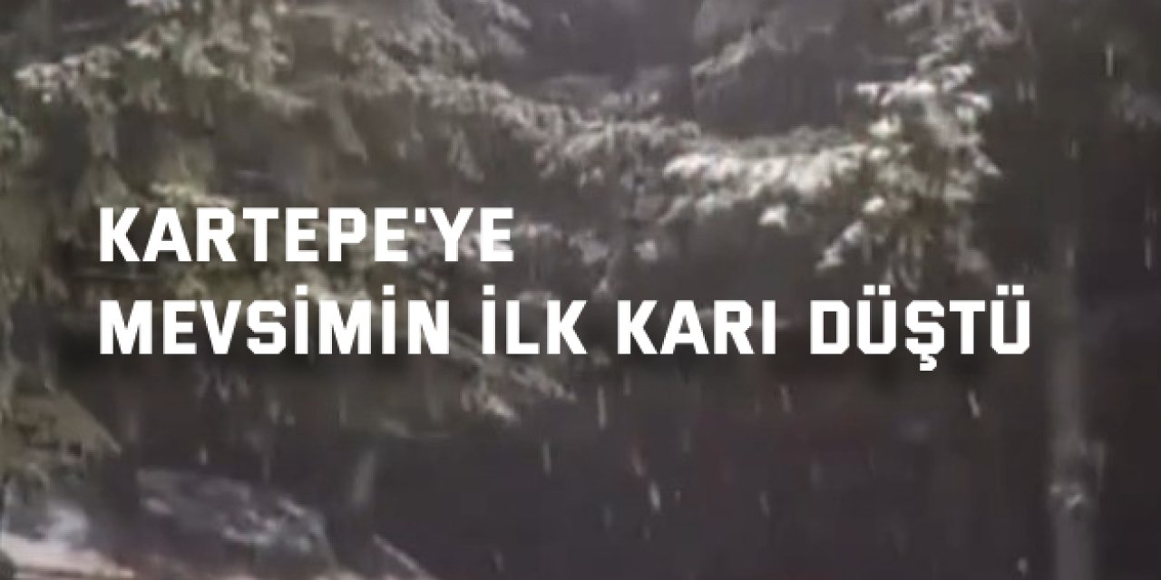 Kartepe'ye mevsimin ilk karı düştü