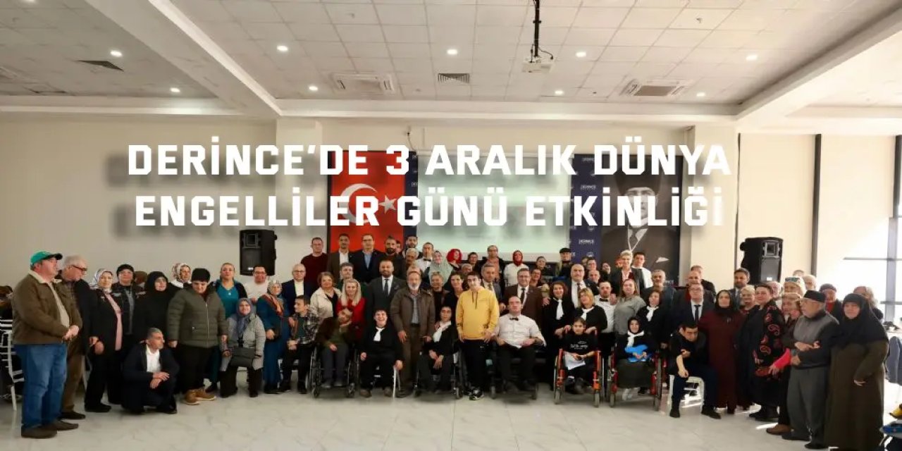 Derince’de 3 Aralık Dünya  Engelliler Günü Etkinliği