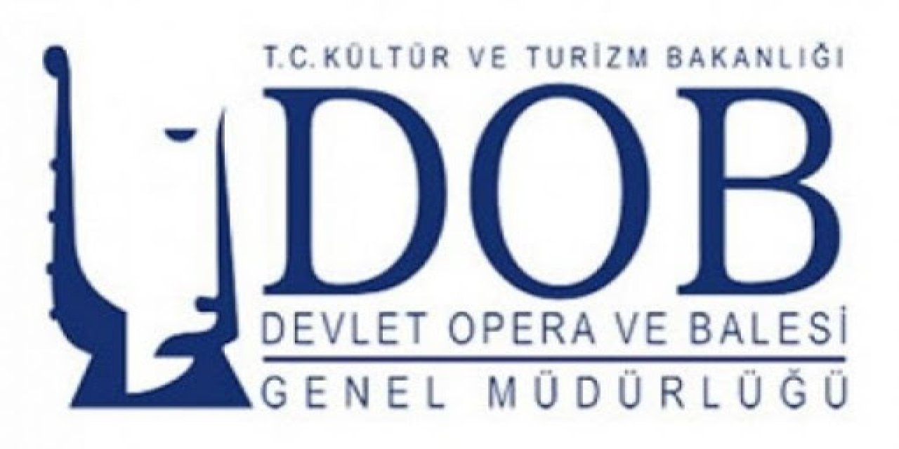 Devlet Opera ve Balesi 6 İl İçin Sözleşmeli Personel Alımı Başlattı