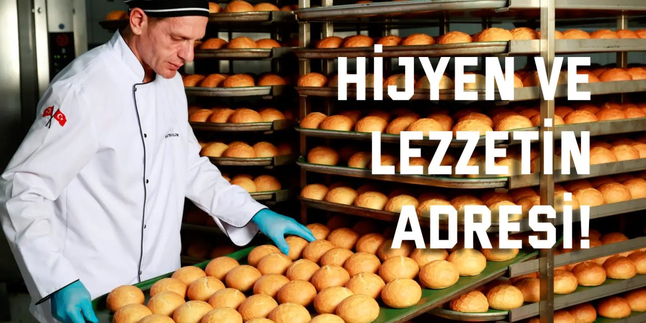 Hijyen ve lezzetin adresi!