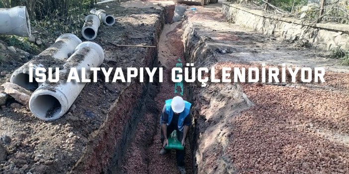 İSU, Gölcük ve İzmit'te   altyapıyı güçlendiriyor