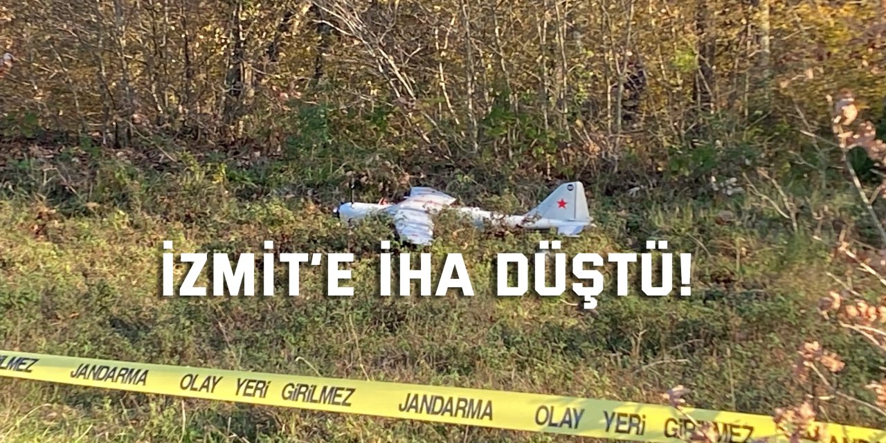 İzmit’e İHA düştü!