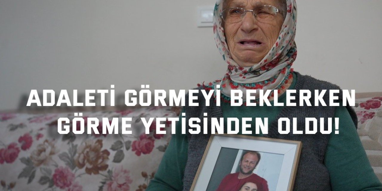 Adaleti görmeyi beklerken  görme yetisinden oldu!