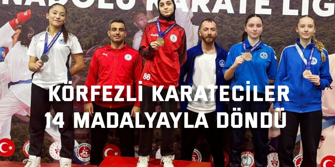 Körfezli karateciler  14 madalyayla döndü
