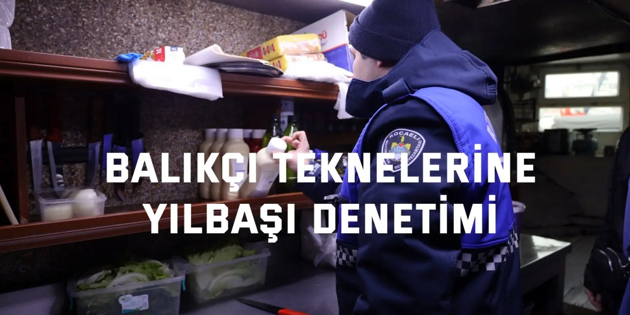 Balıkçı teknelerine yılbaşı denetimi