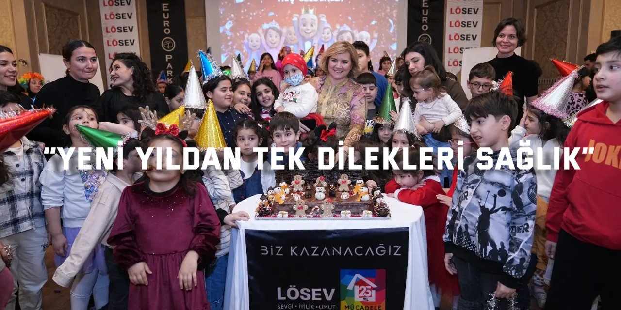 “Yeni Yıldan Tek Dilekleri Sağlık”