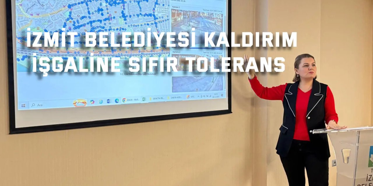 İZMİT BELEDİYESİ  Kaldırım işgaline sıfır tolerans