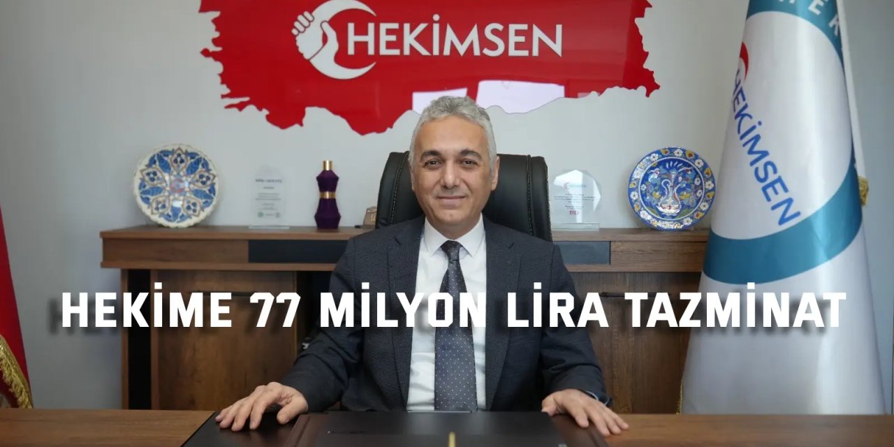 Hekime 77 milyon lira tazminat