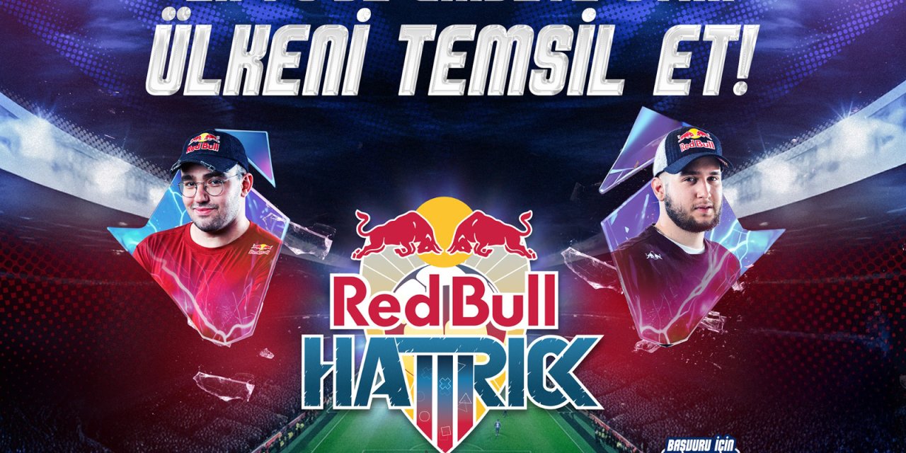 Red Bull Hattrick Türkiye  2026 Başvuruları Başlıyor
