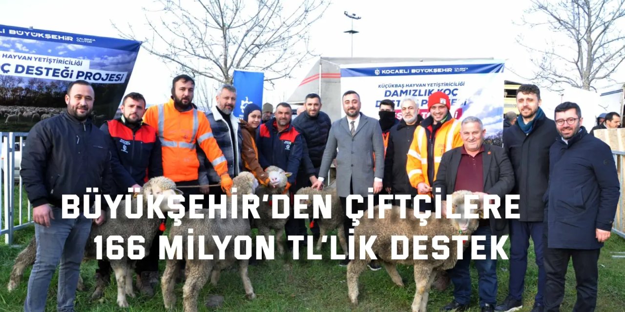 Büyükşehir’den çiftçilere  166 milyon TL’lik destek