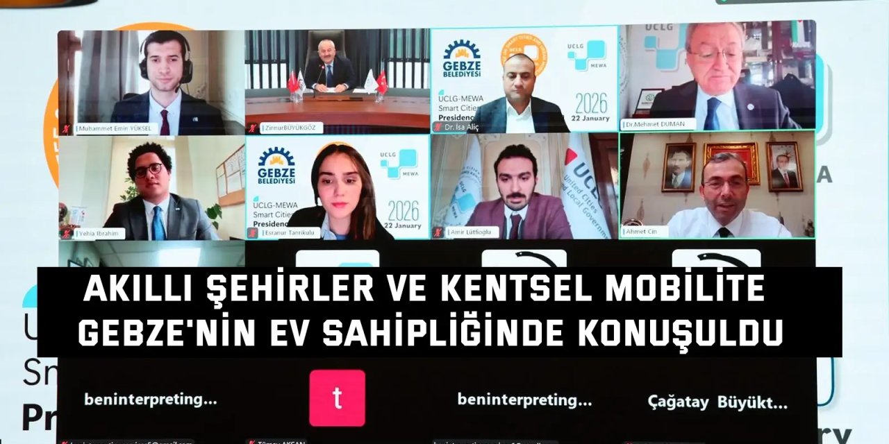 Akıllı şehirler ve kentsel mobilite Gebze'nin ev sahipliğinde konuşuldu