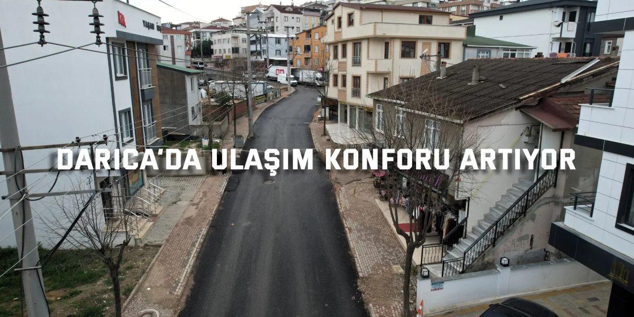 Darıca’da ulaşım konforu artıyor