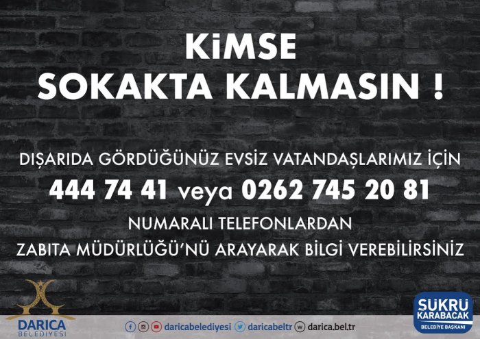 Darıca’da sokakta kalanları bildirin