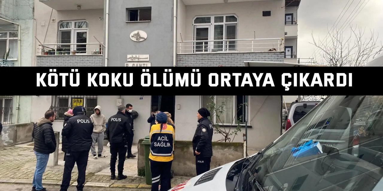 Kötü koku ölümü ortaya çıkardı