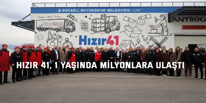 Hızır 41, 1 yaşında milyonlara ulaştı