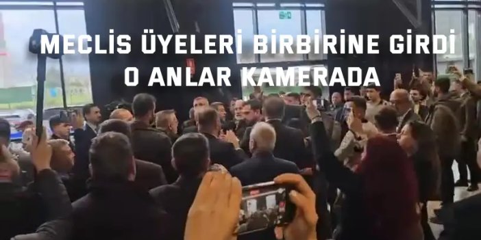 Meclis üyeleri birbirine girdi, o anlar kamerada