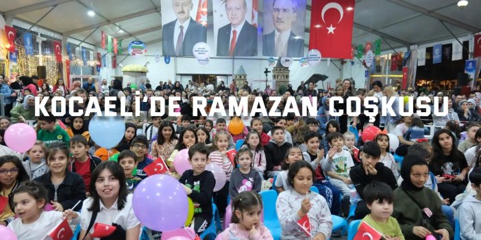 Kocaeli’de Ramazan coşkusu