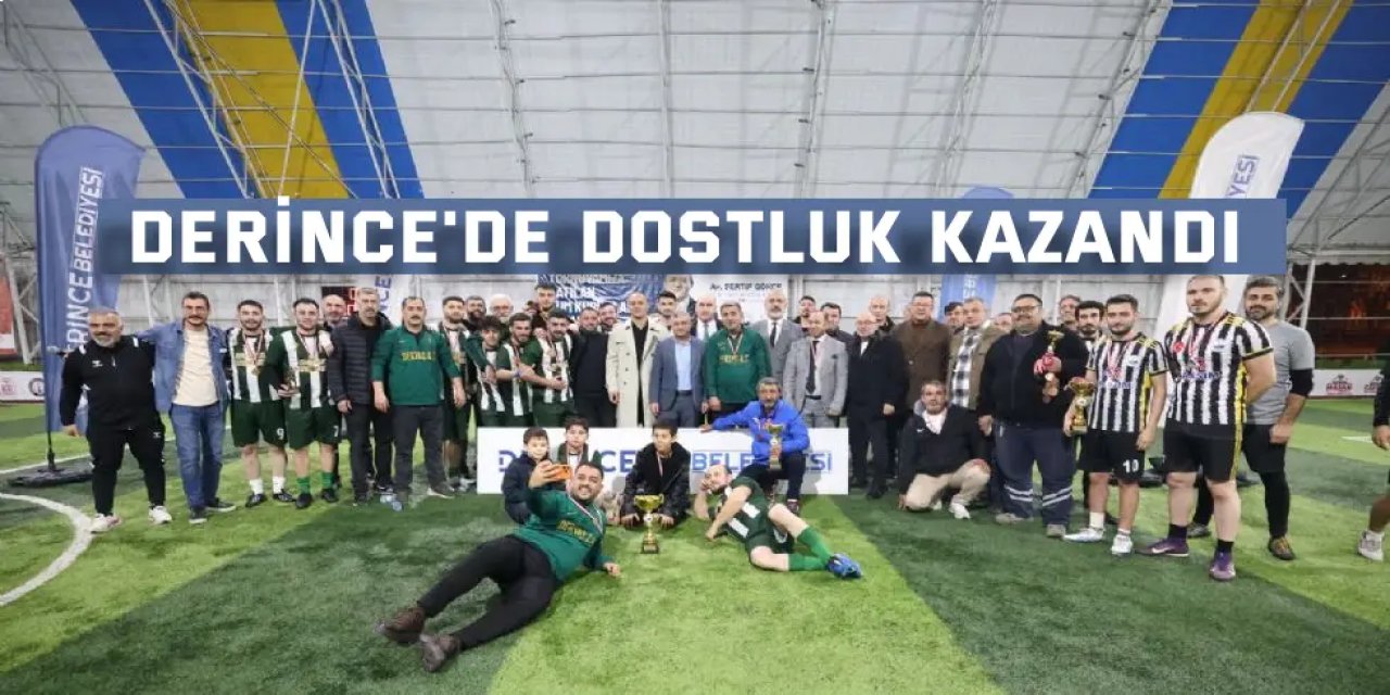 Derince'de dostluk kazandı
