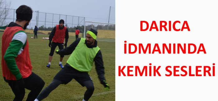DARICA İDMANINDA KEMİK SESLERİ