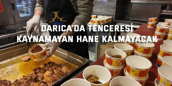 Darıca’da tenceresi kaynamayan hane kalmayacak