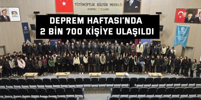 Deprem Haftası’nda 2 bin 700 kişiye ulaşıldı