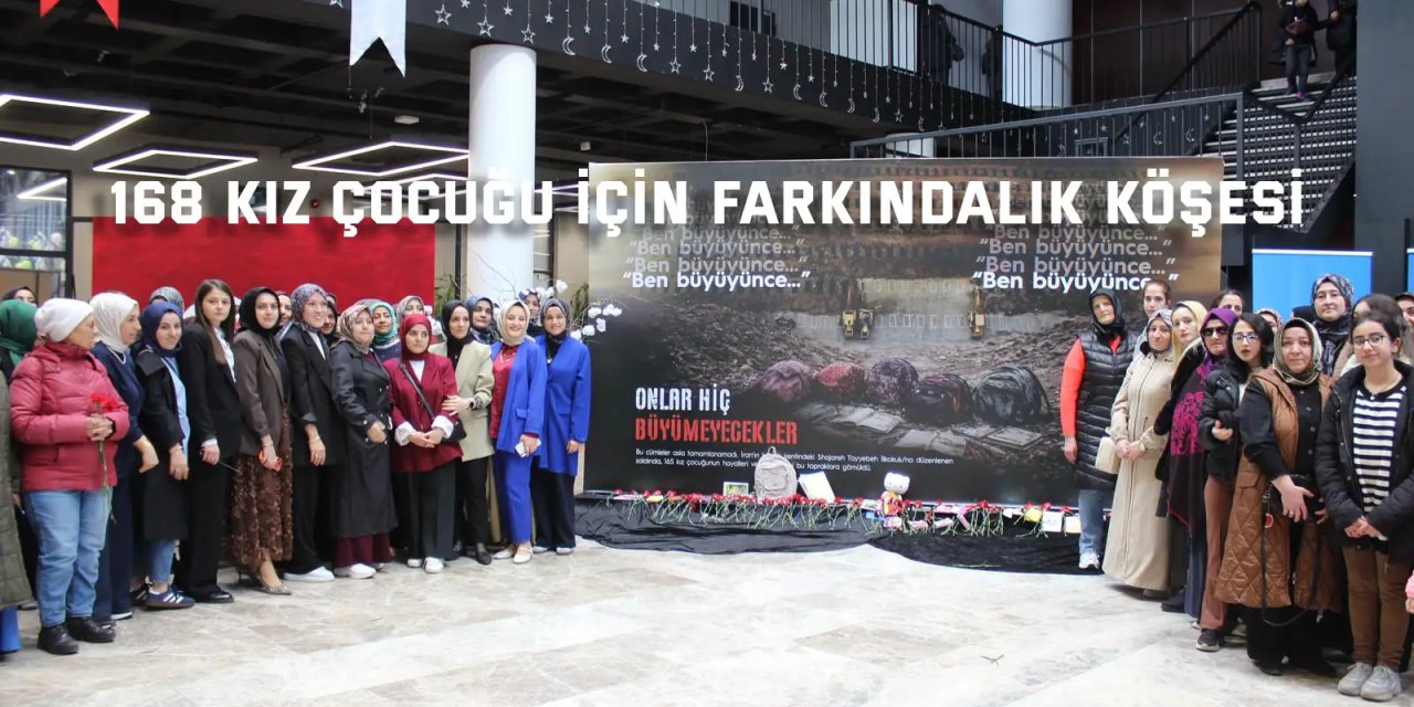 168 kız çocuğu için farkındalık köşesi