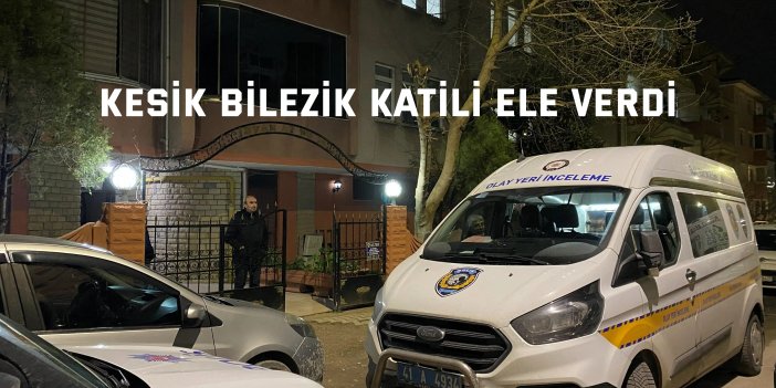 Kesik bilezik katili ele verdi