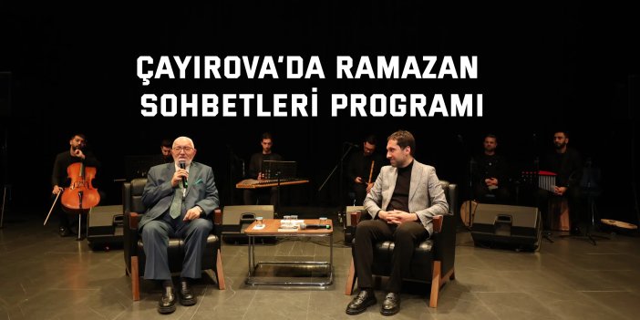 Çayırova’da Ramazan Sohbetleri programı
