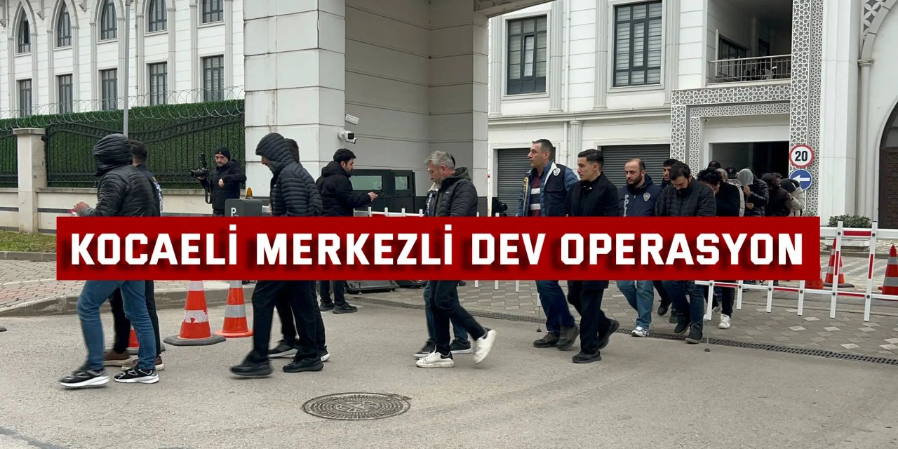 Kocaeli merkezli dev operasyon: Sahte şirketle 105 milyon TL’lik dolandırıcılık