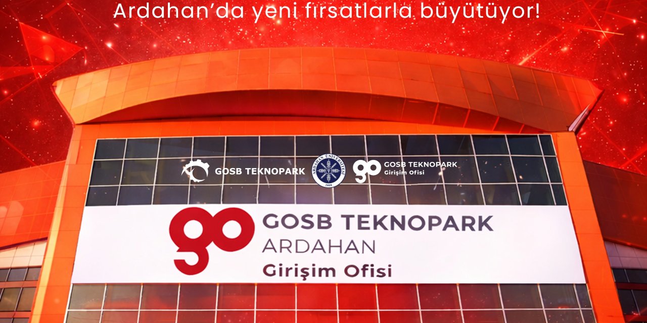 GOSB Teknopark Ardahan Girişim Ofisi Kuruldu