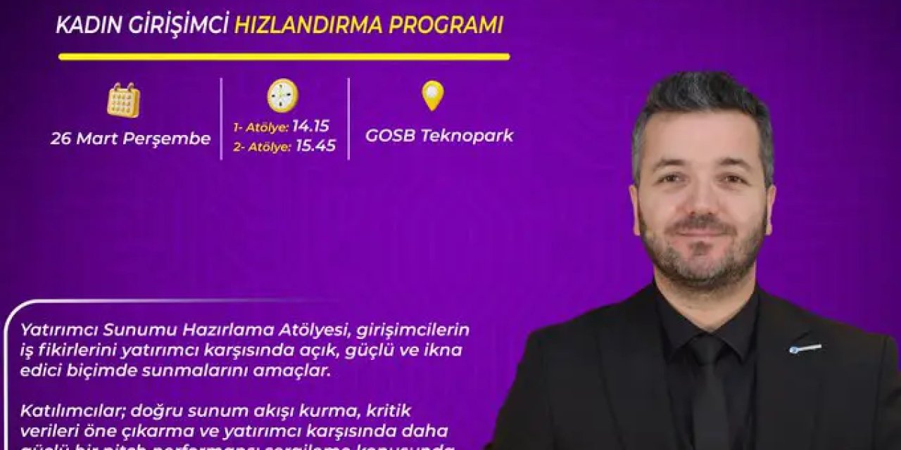 GOSB Teknopark’Tan Kadın  Girişimcilere ‘Yatırım’ Dopingi