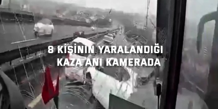 8 kişinin yaralandığı   kaza anı kamerada
