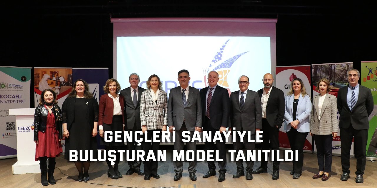 Gençleri Sanayiyle  Buluşturan Model Tanıtıldı