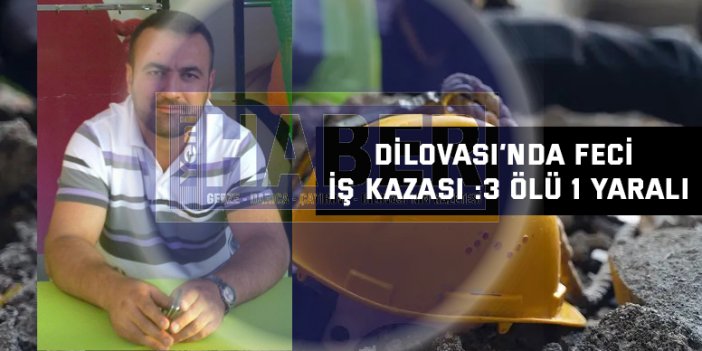 Dilovası’nda Feci İş Kazası :3 ölü 1 yaralı