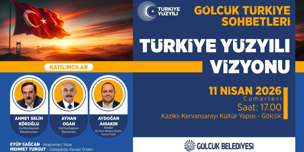 Gölcük’te "Türkiye Yüzyılı" Rüzgarı