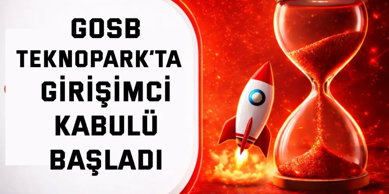 GOSB Teknopark’ta  Girişimci Kabulü Başladı