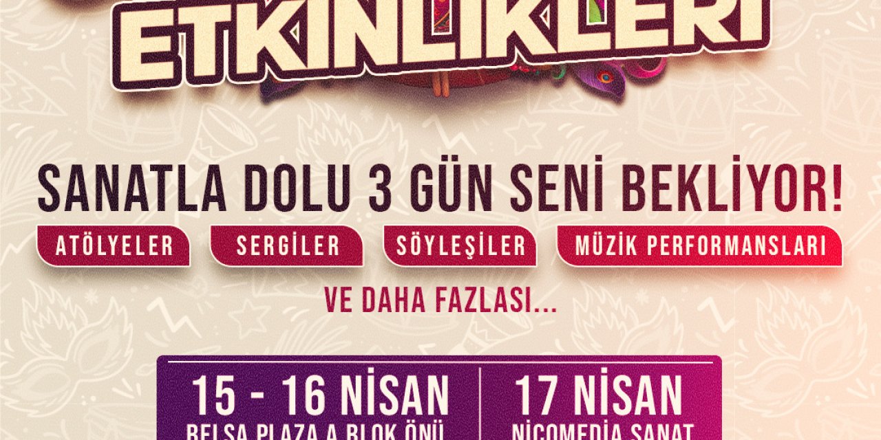İzmit’te Dünya Sanat Günü coşkusu 3 gün sürecek