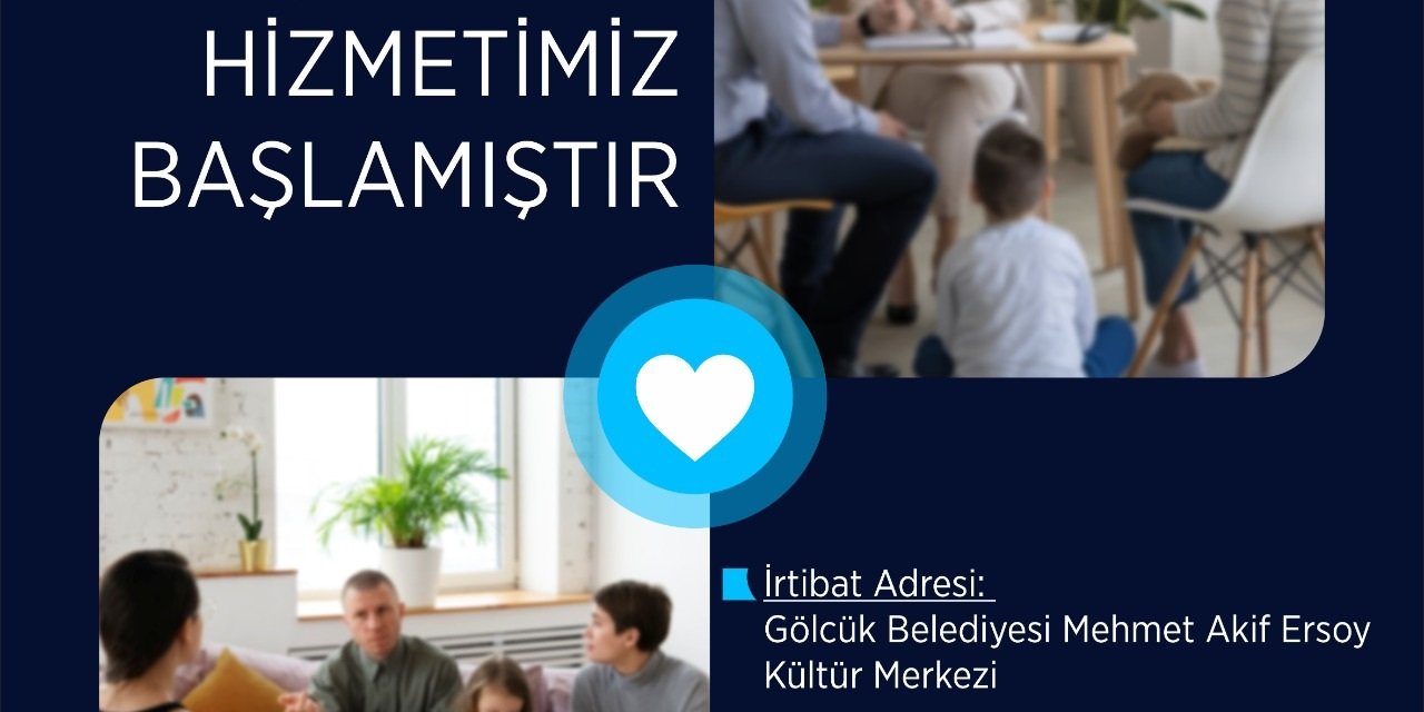 Gölcük Belediyesi Aile Danışmanlığı Hizmeti Başladı