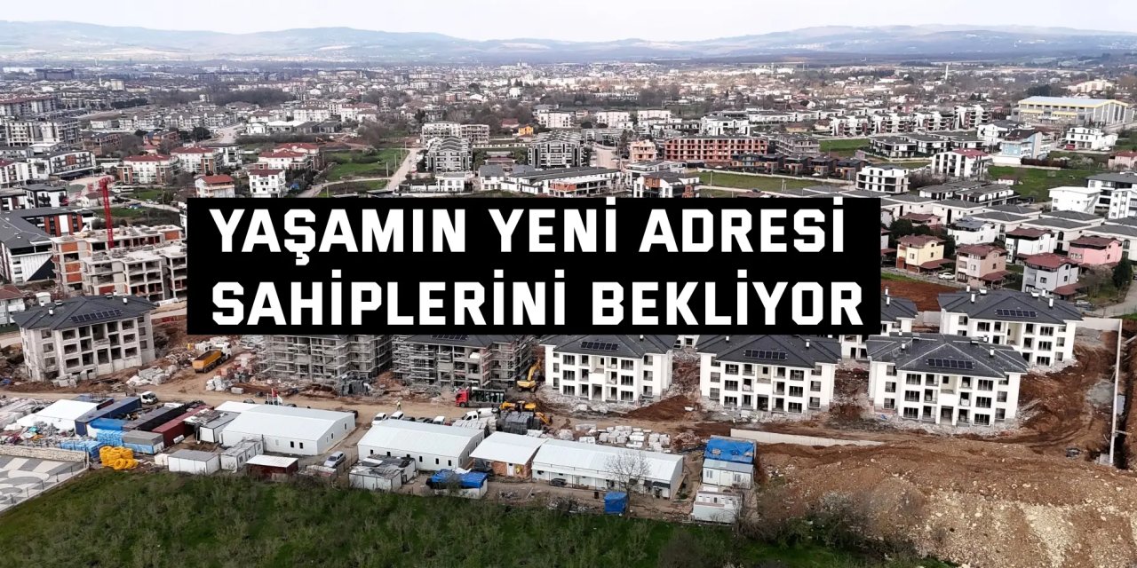 Yaşamın yeni adresi sahiplerini bekliyor