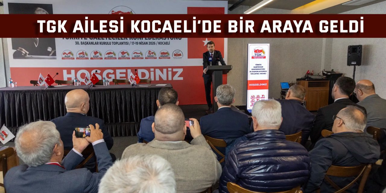TGK ailesi Kocaeli’nde bir araya geldi