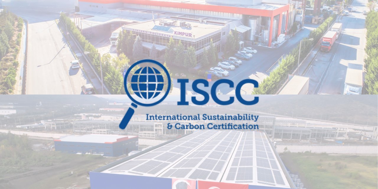 Kimpur, Gebze ve Düzce Tesisleri  için ISCC PLUS Sertifikası Aldı