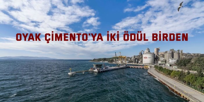 OYAK Çimento'ya  iki ödül birden