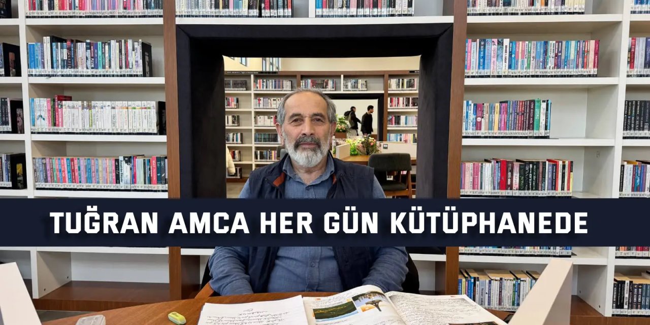 Tuğran Amca’nın okuma aşkı yıllara meydan okuyor